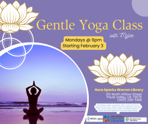 Gentle Yoga with Mylee resumes Monday February 3, 2025 at 6 PM in the library auditorium. Wear comfy clothes to move and stretch.